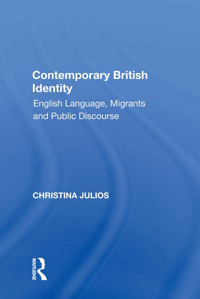 Contemporary British Identity by Christina Julios