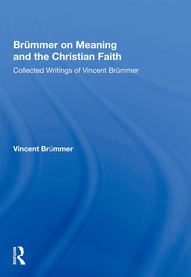 Brümmer on Meaning and the Christian Faith