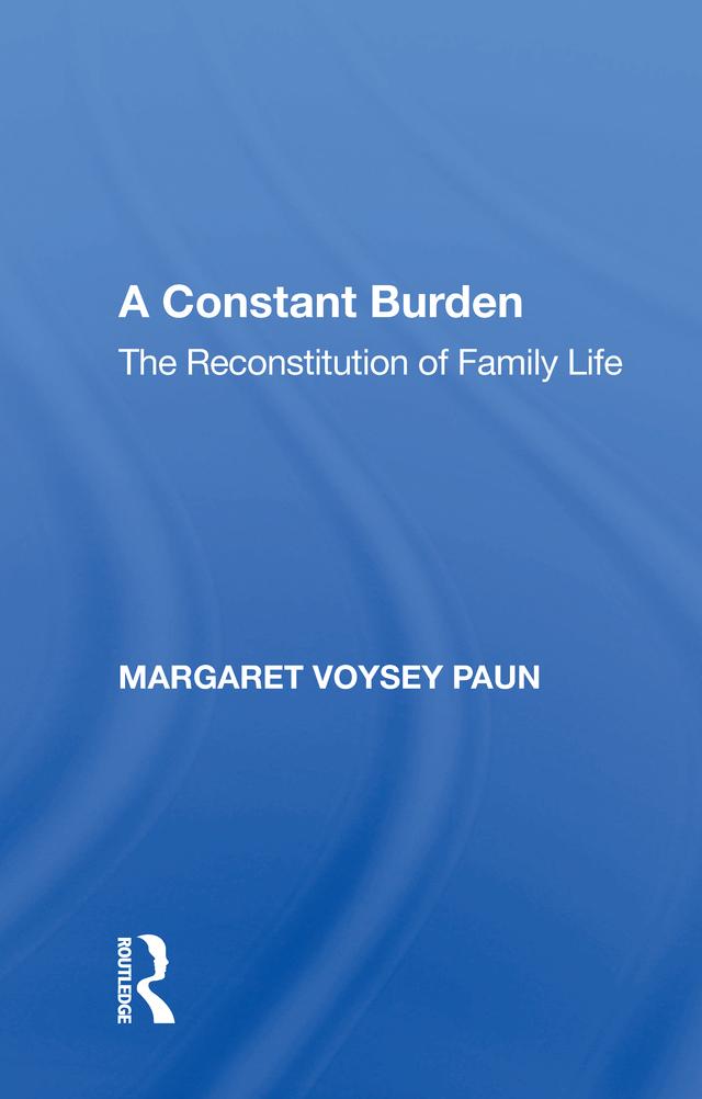 A Constant Burden by Margaret Voysey Paun