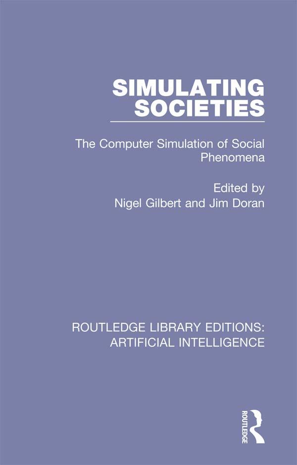Simulating Societies by Jim Doran, Nigel Gilbert