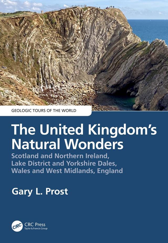 The United Kingdom's Natural Wonders by Gary Prost