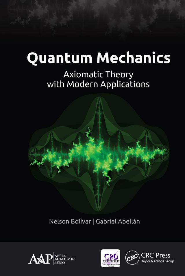Quantum Mechanics by Gabriel Abellán, Nelson Bolivar