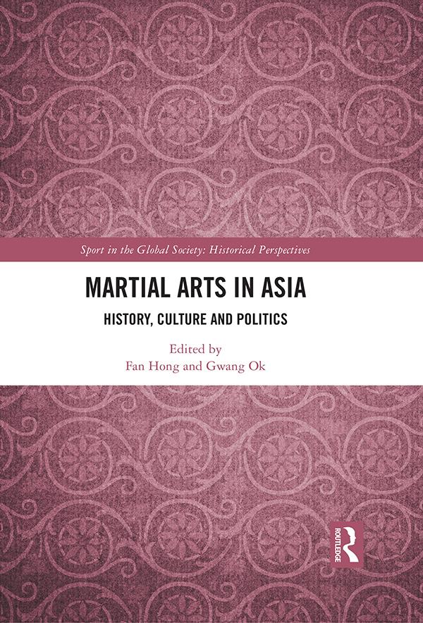 Martial Arts in Asia by Fan Hong, Gwang Ok