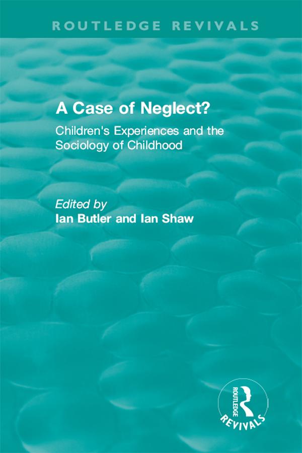 A Case of Neglect? (1996) by Ian Butler, Ian F Shaw