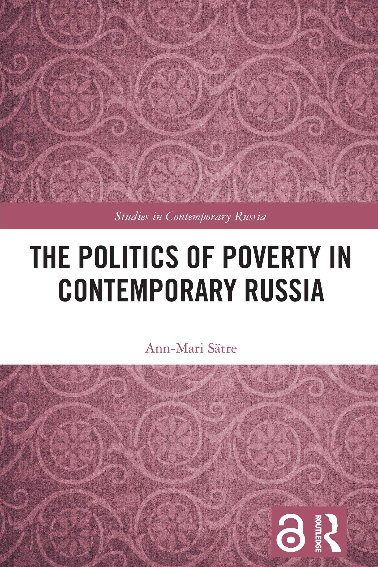 The Politics of Poverty in Contemporary Russia