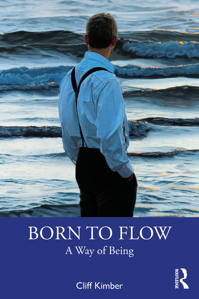 Born to Flow by Cliff Kimber