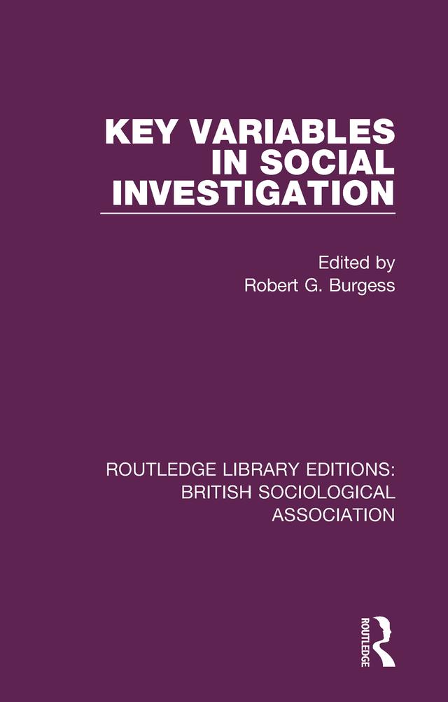 Key Variables in Social Investigation by Robert Burgess