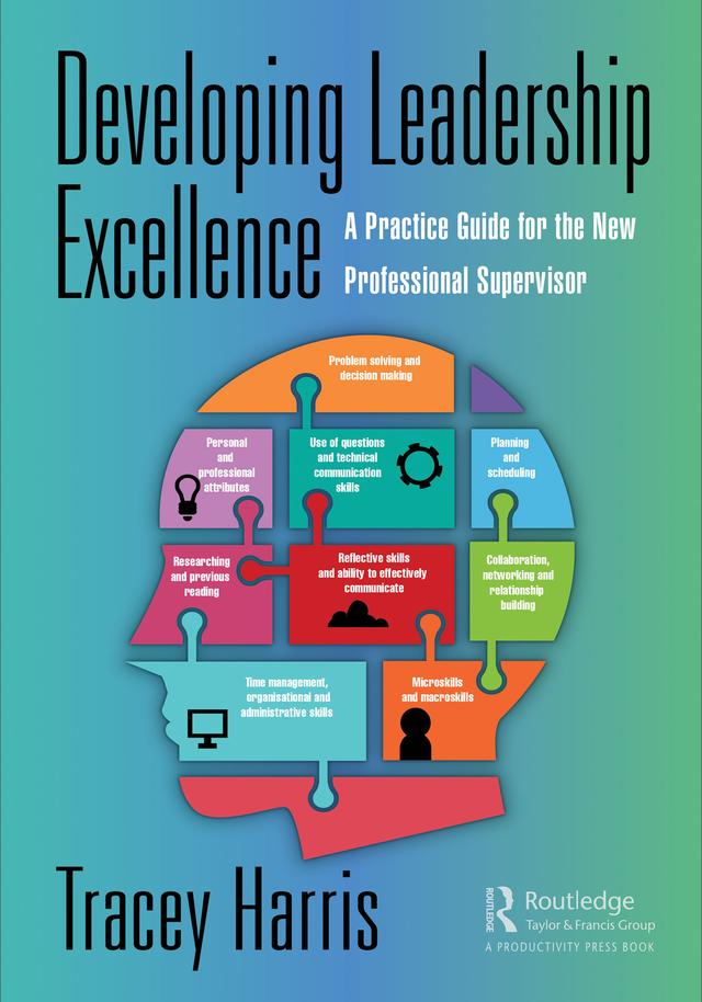 Developing Leadership Excellence by Tracey Harris