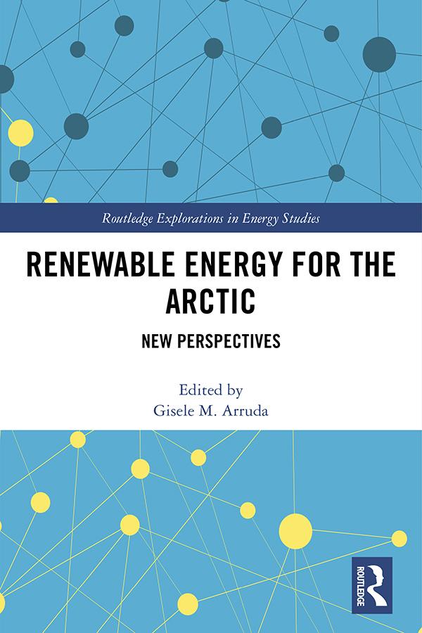 Renewable Energy for the Arctic by Gisele Arruda