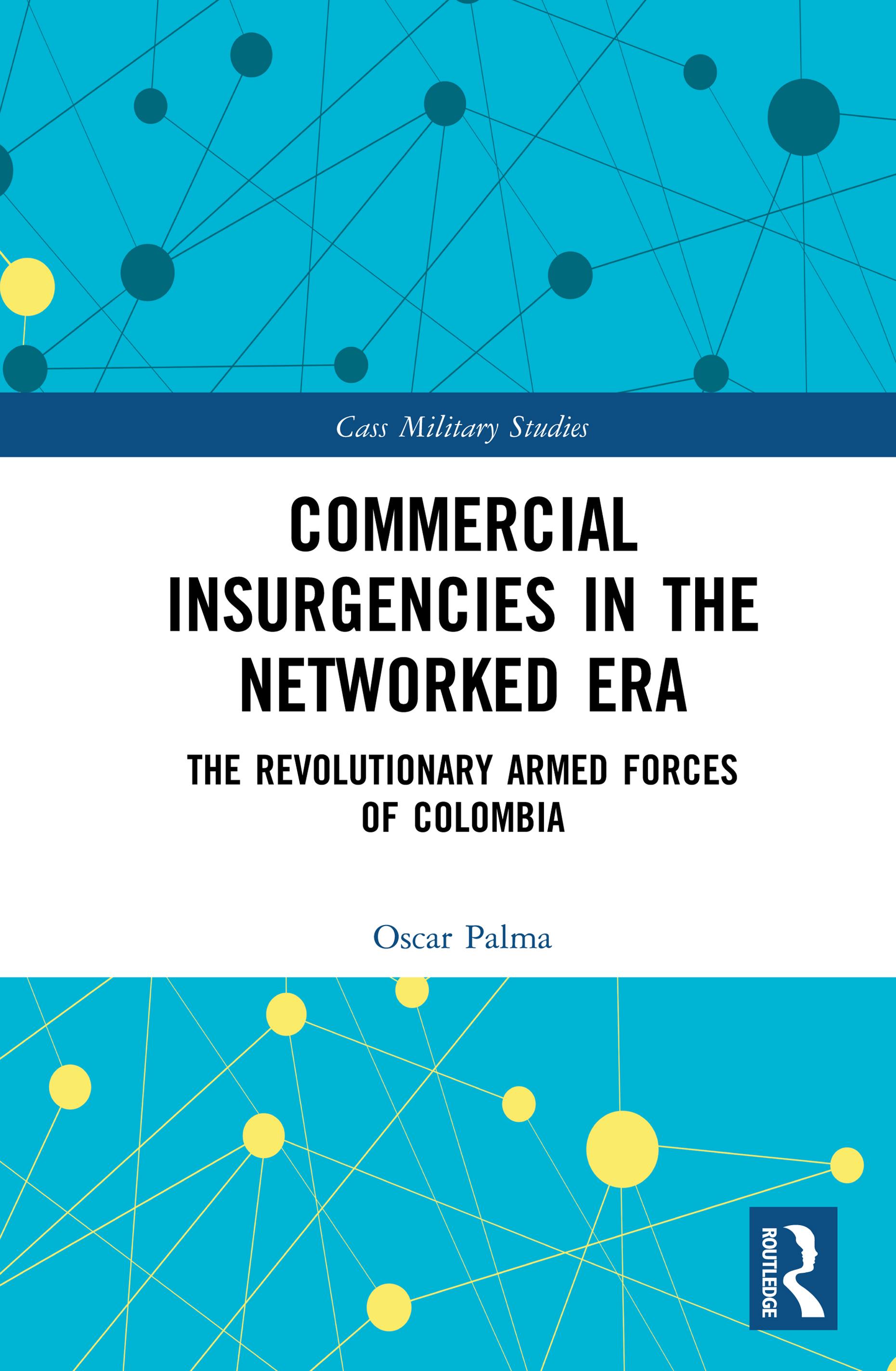 Commercial Insurgencies in the Networked Era