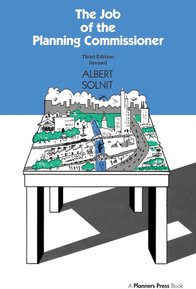 Job of the Planning Commissioner by Albert Solnit