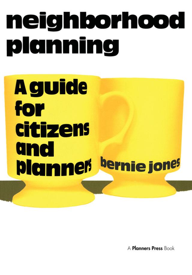 Neighborhood Planning by Bernie Jones