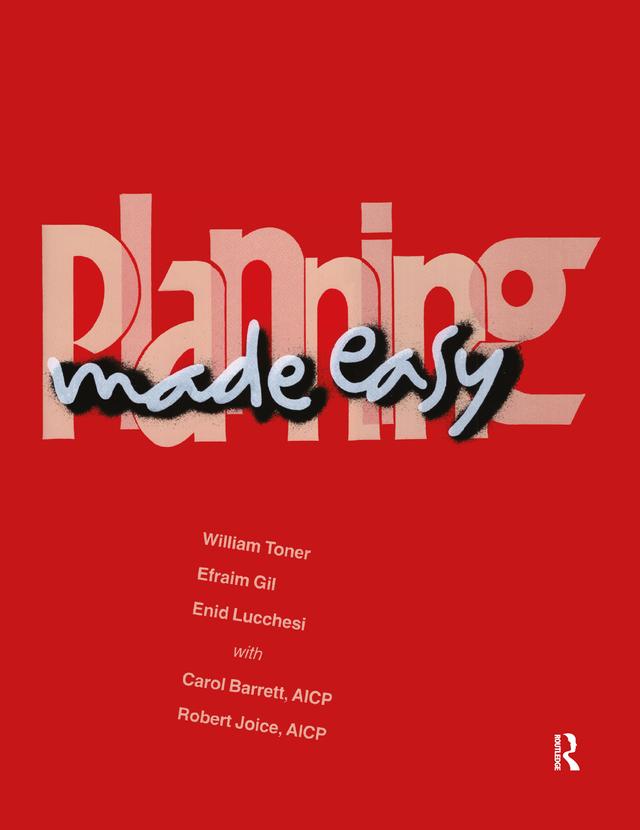 Planning Made Easy by Carol Barrett, Efraim Gil, Enid Lucchesi, Robert Joice, William Toner