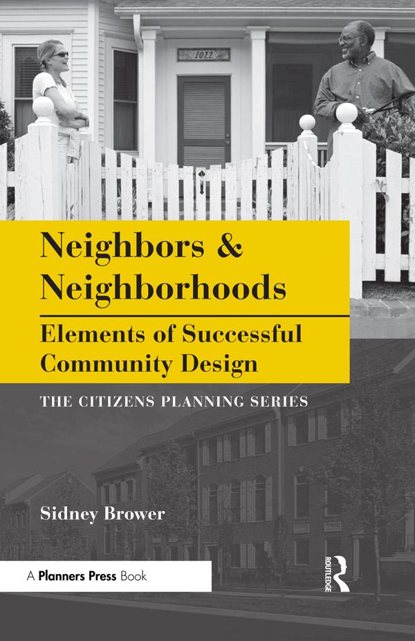 Neighbors and Neighborhoods by Sidney Brower