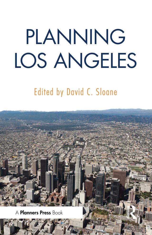 Planning Los Angeles by David Sloane