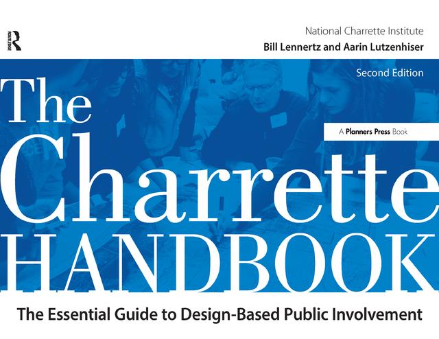 The Charrette Handbook by Aarin Lutzenhiser, Bill Lennertz