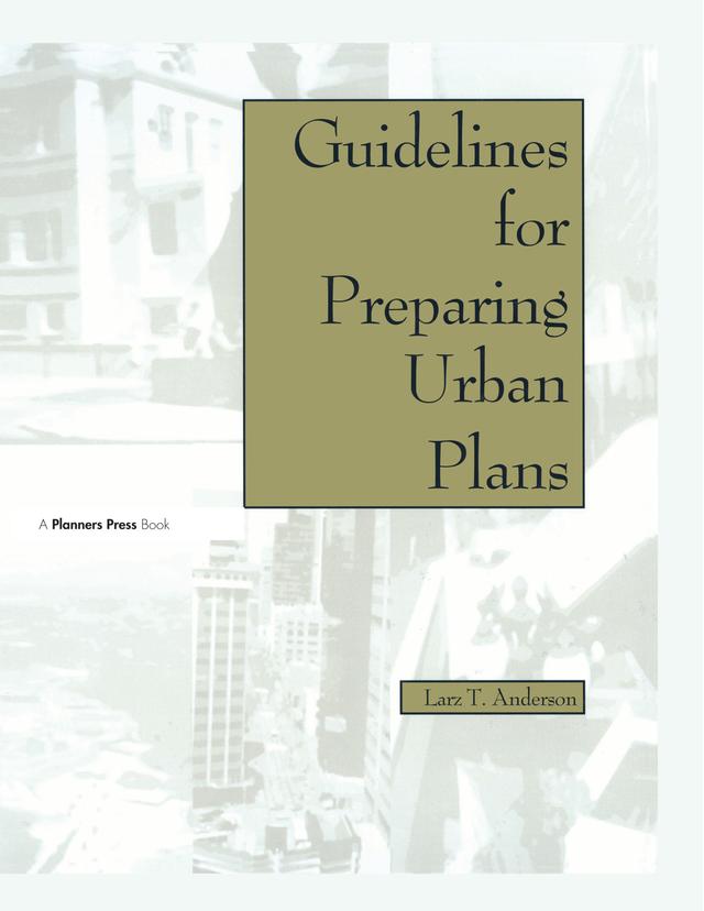Guidelines for Preparing Urban Plans by Larz Anderson