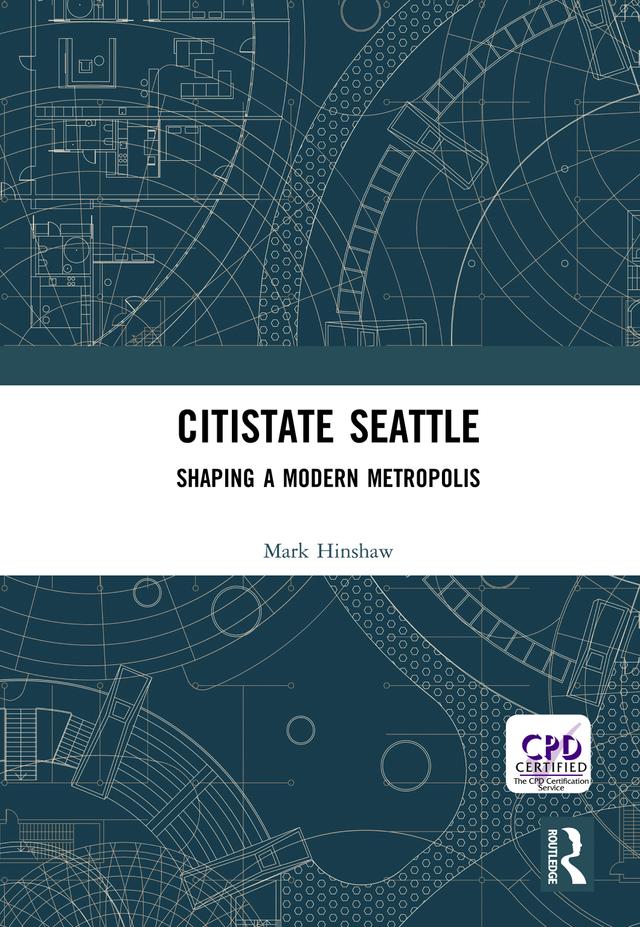 Citistate Seattle by Mark Hinshaw