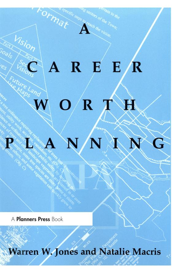 Career Worth Planning by Natalie Macris, Warren Jones