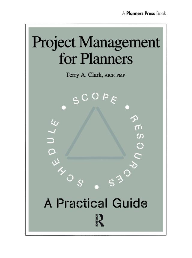 Project Management for Planners by Terry A. Clark