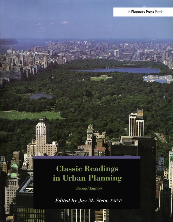 Classic Readings in Urban Planning by Jay Stein