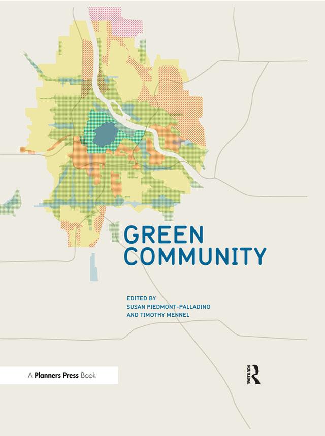 Green Community by Susan Piedmont-Palladino, Timothy Mennel
