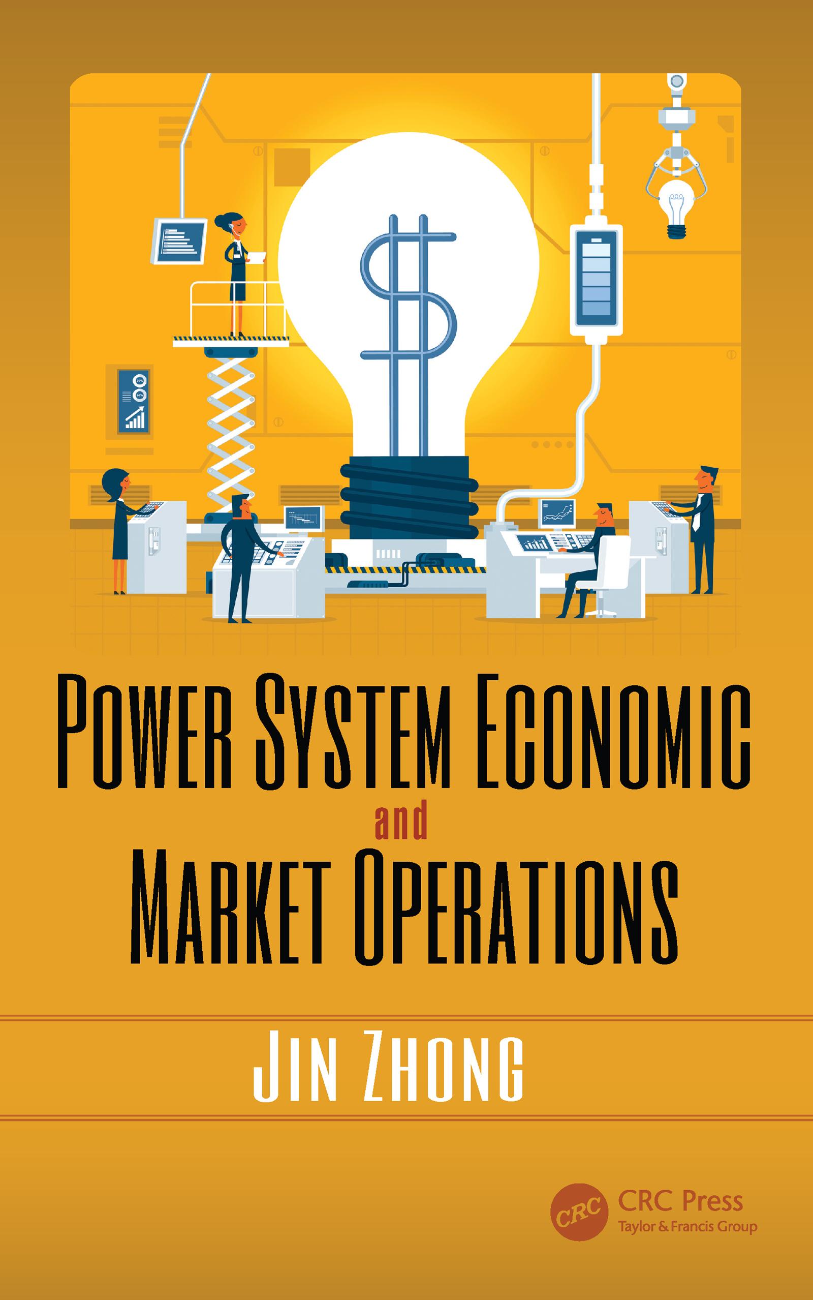 Power System Economic and Market Operations