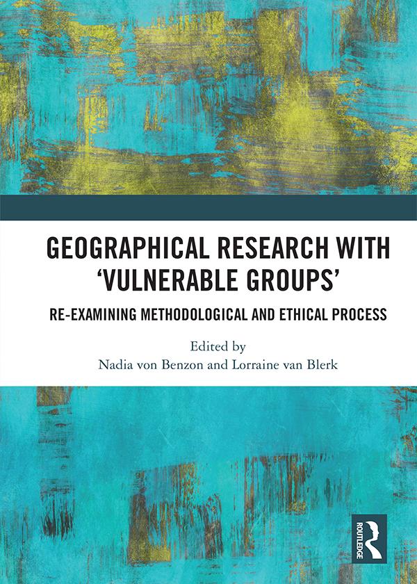 Geographical Research with 'Vulnerable Groups' by Lorraine Van Blerk, Nadia von Benzon