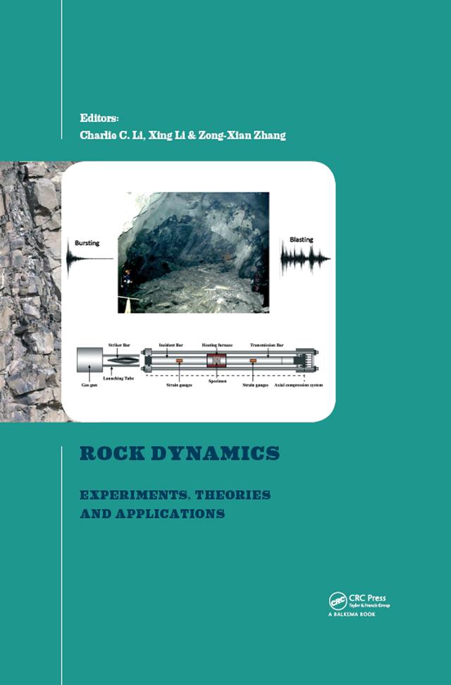 Rock Dynamics and Applications 3 by Charlie Li, Xing Li, Zong-Xian Zhang