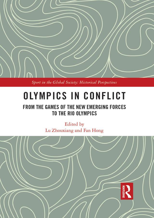 Olympics in Conflict by Fan Hong, Lu Zhouxiang