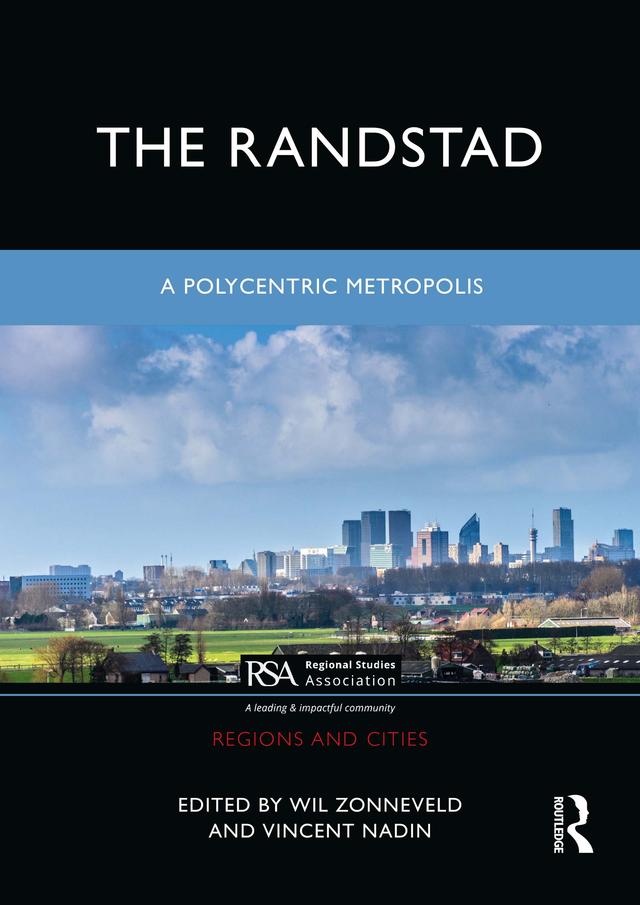 The Randstad by Vincent Nadin, Wil Zonneveld