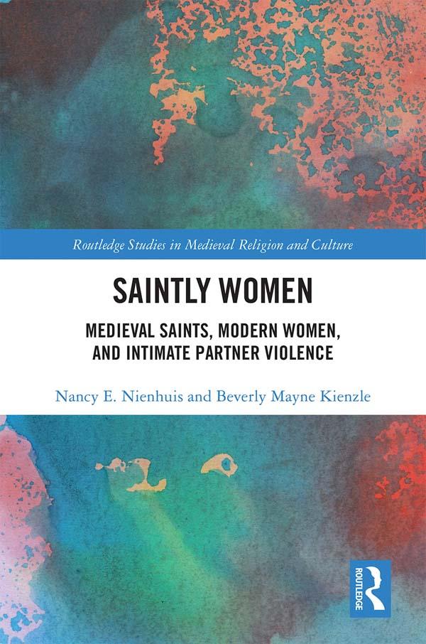 Saintly Women by Beverly Mayne Kienzle, Nancy Nienhuis