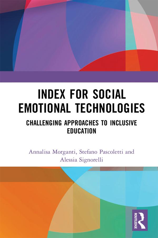 Index for Social Emotional Technologies by Alessia Signorelli, Annalisa Morganti, Stefano Pascoletti