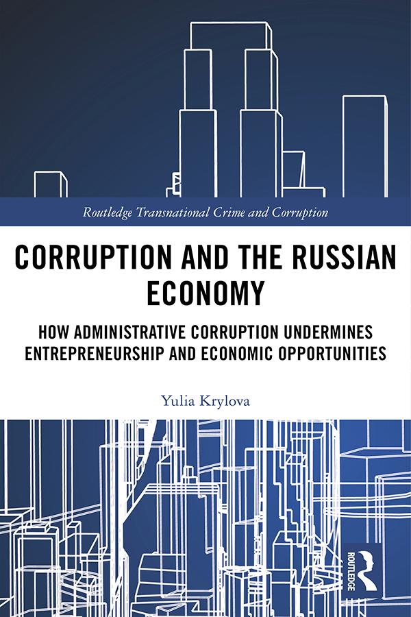 Corruption and the Russian Economy by Yulia Krylova