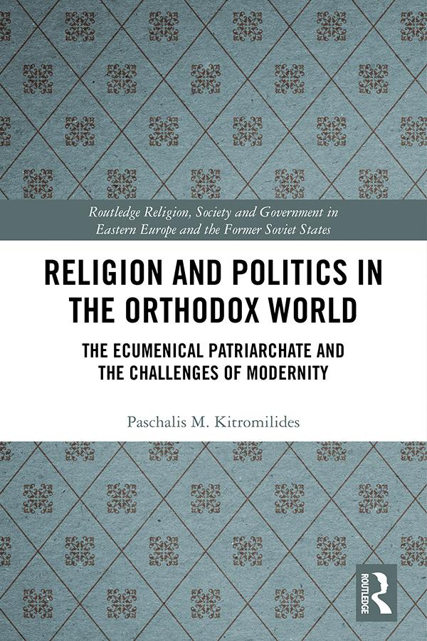 Religion and Politics in the Orthodox World by Paschalis Kitromilides
