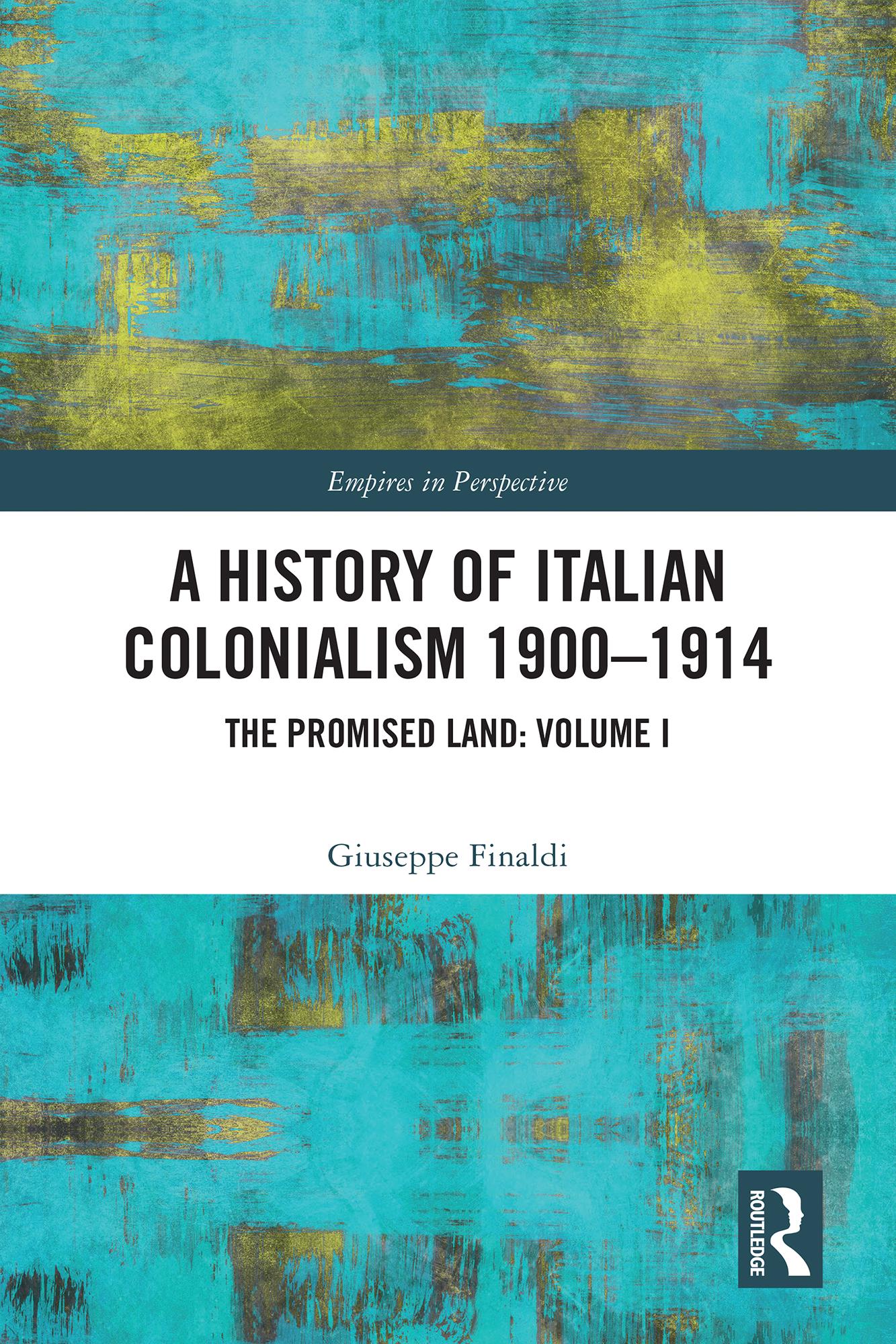 A History of Italian Colonialism 1900-1914