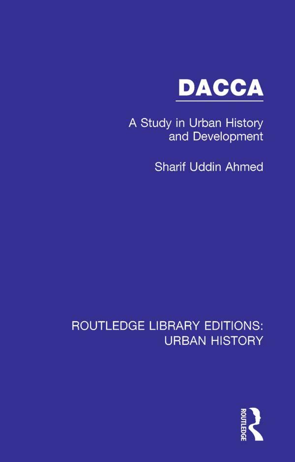 Dacca by Sharif Uddin Ahmed
