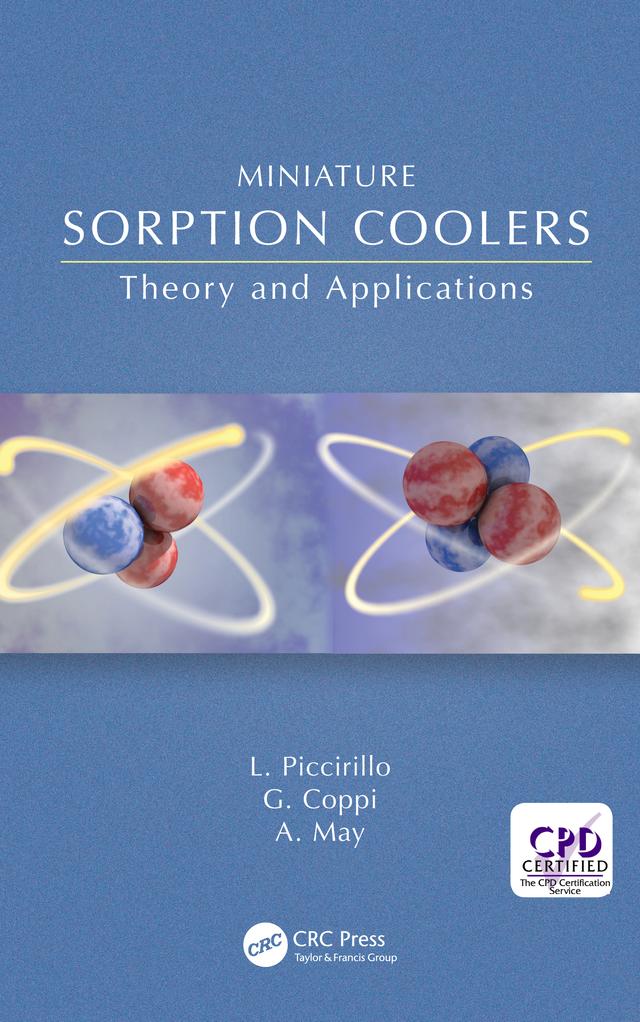 Miniature Sorption Coolers by Andrew May, Gabriele Coppi, Lucio Piccirillo