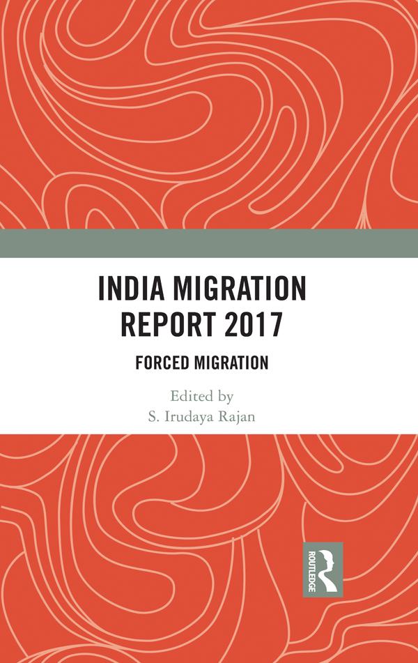 India Migration Report 2017 by S. Irudaya Rajan