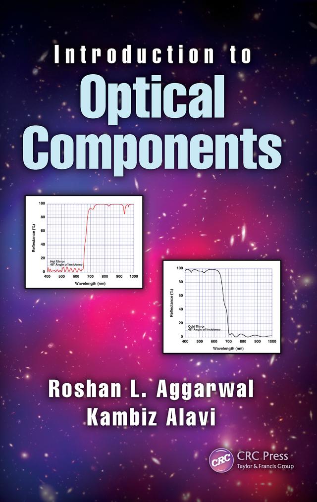 Introduction to Optical Components by Kambiz Alavi, Roshan L. Aggarwal