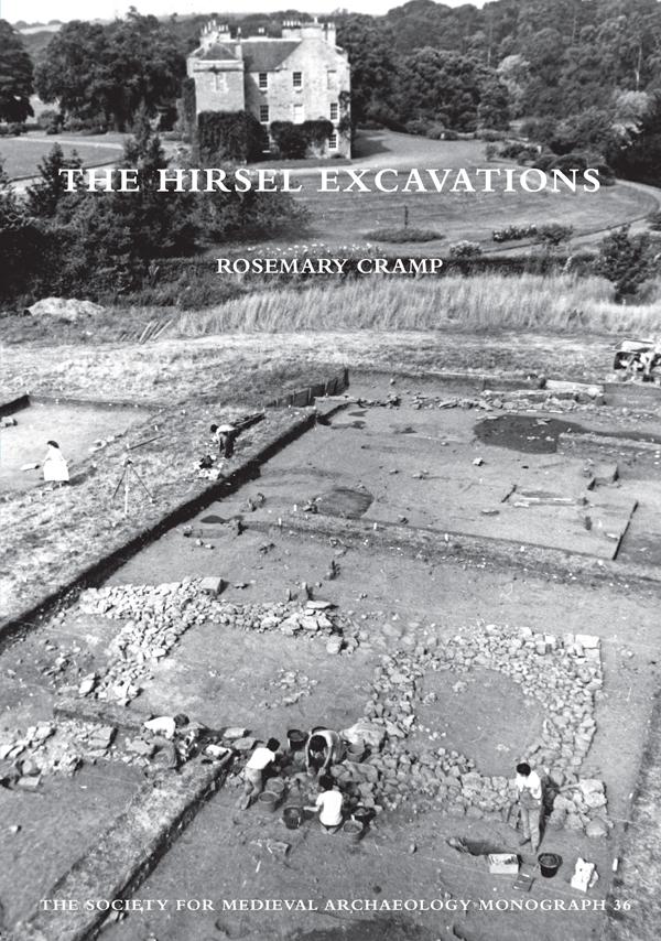 The Hirsel Excavations by Rosemary Cramp