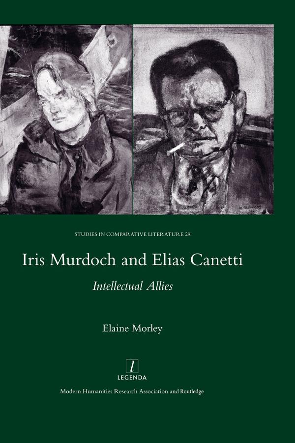 Iris Murdoch and Elias Canetti by Elaine Morley