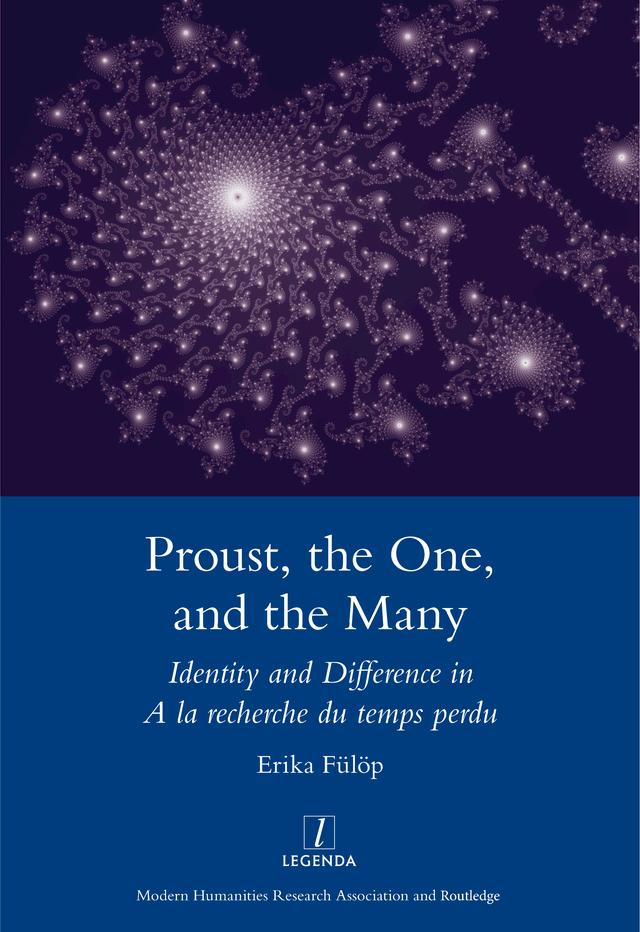 Proust, the One, and the Many by Erika Fulop