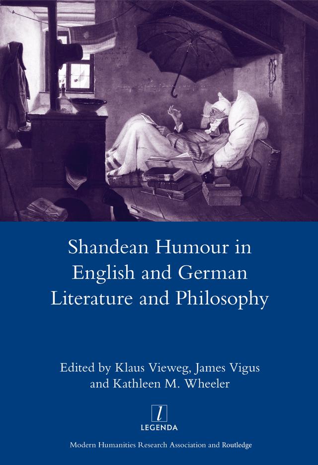 Shandean Humour in English and German Literature and Philosophy by James Vigus