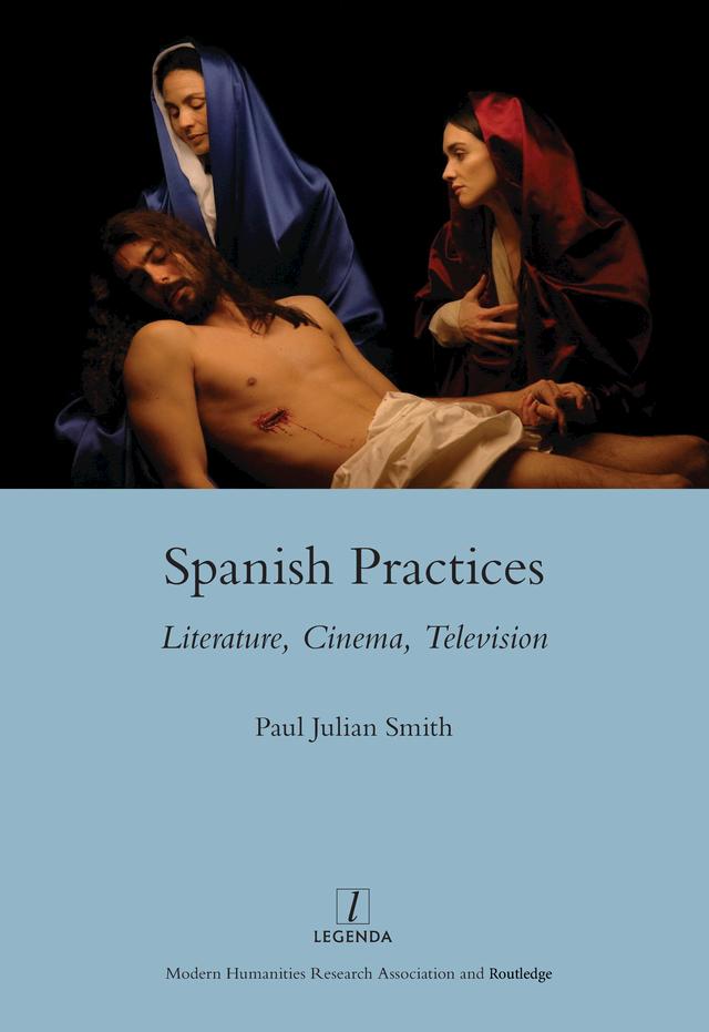 Spanish Practices by Paul Julian Smith