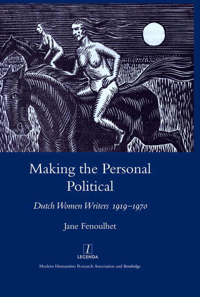 Making the Personal Political by Jane Fenoulhet