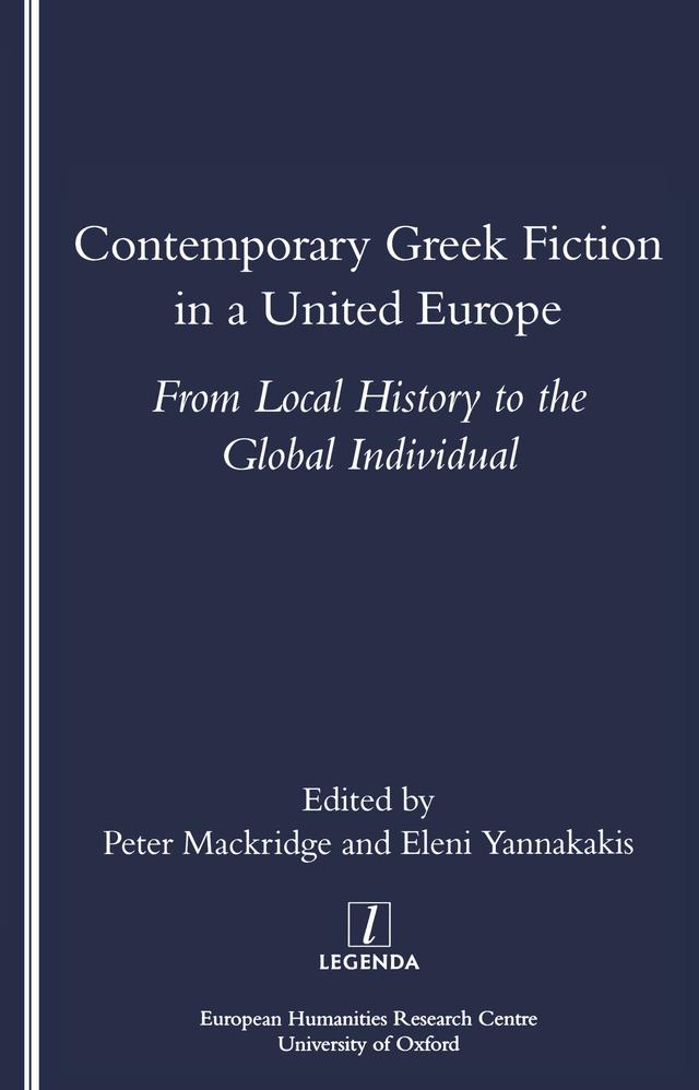 Contemporary Greek Fiction in a United Europe by Peter Mackridge