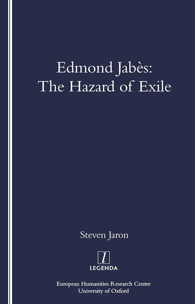 Edmond Jabes and the Hazard of Exile by Steven Jaron