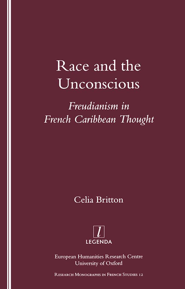 Race and the Unconscious by Celia Britton