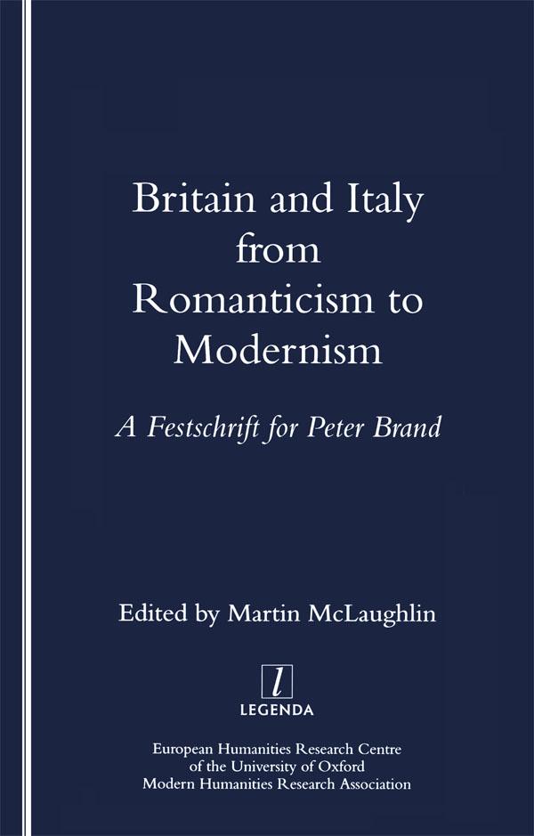Britain and Italy from Romanticism to Modernism by Martin McLaughlin